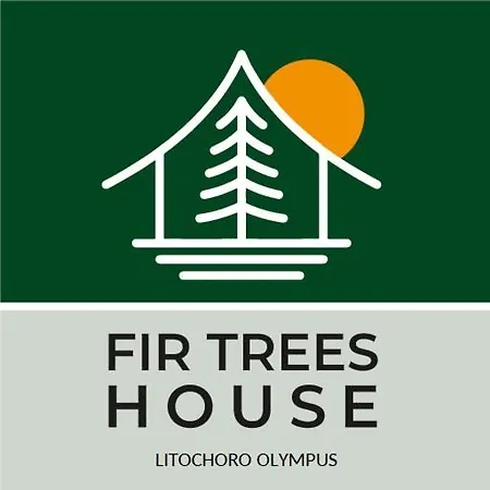 The Fir Trees House - το σπίτι με τα έλατα * Litochoro